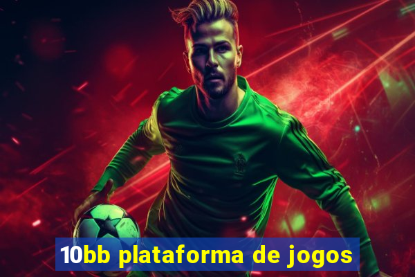 10bb plataforma de jogos